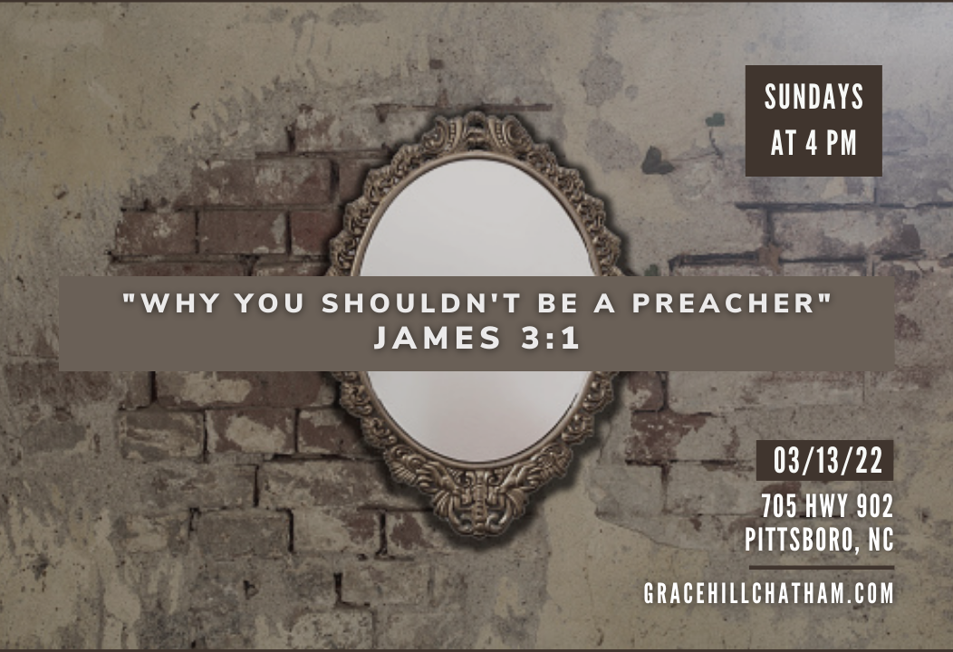Why You Shouldn’t be a Preacher