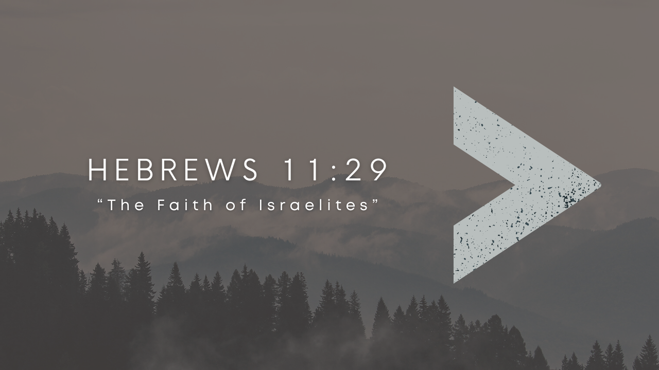The Faith of the Israelites