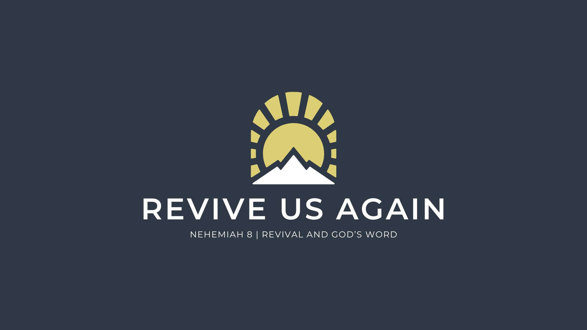 Revival and God’s Word