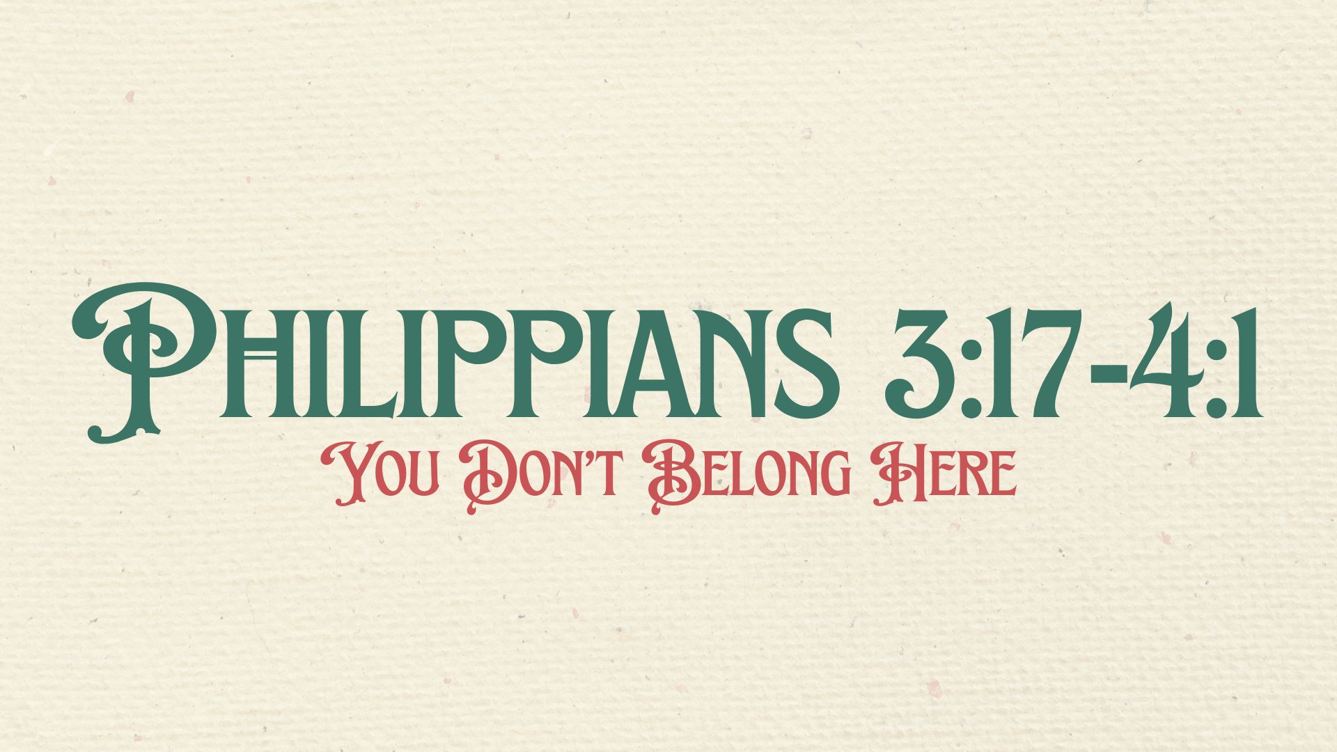 You Don’t Belong Here