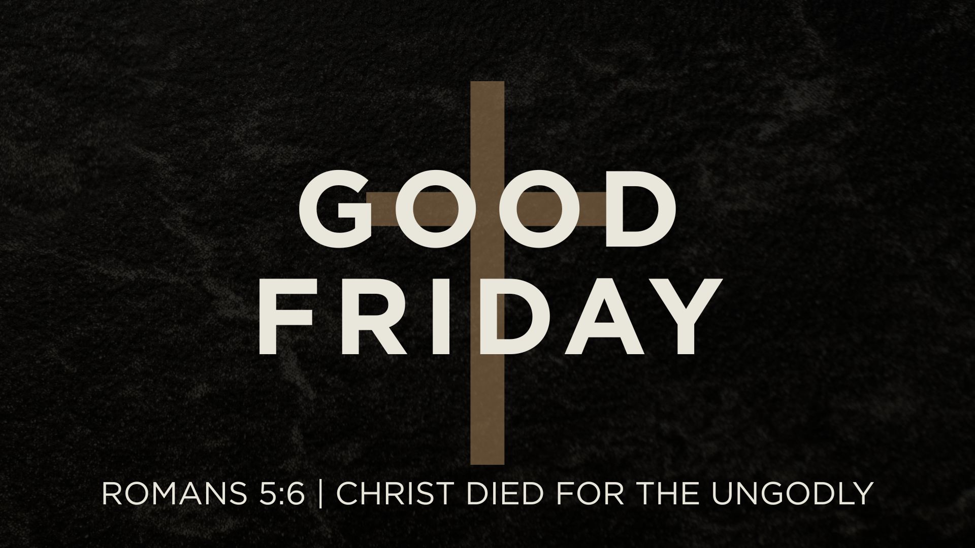 He Died for the Ungodly